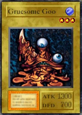 Gruesome Goo